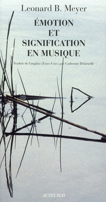 EMOTION ET SIGNIFICATION EN MUSIQUE