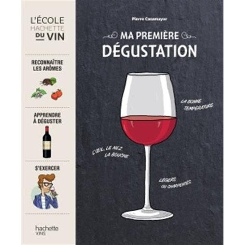 MA PREMIERE DEGUSTATION