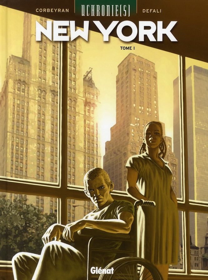 UCHRONIE[S] - NEW YORK - TOME 01 - RENAISSANCE
