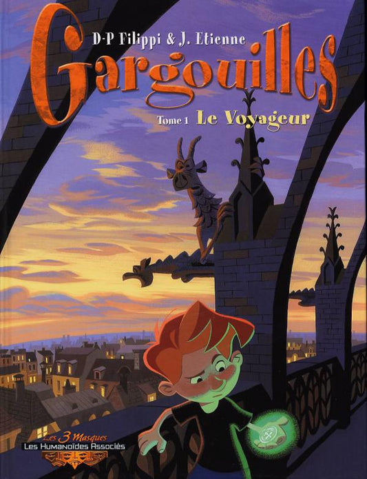 GARGOUILLES T01 - LE VOYAGEUR
