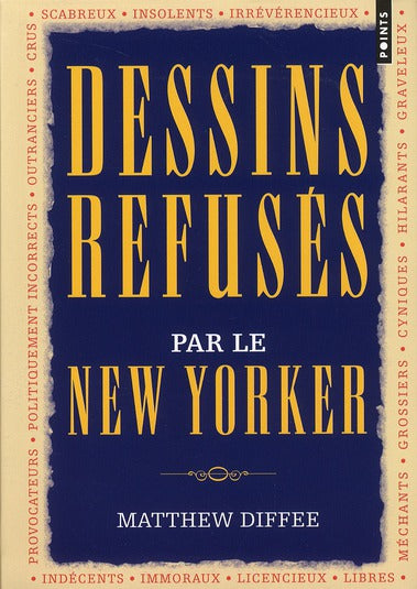 DESSINS REFUSES PAR LE NEW YORKER