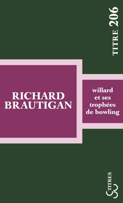 WILLARD ET SES TROPHEES DE BOWLING