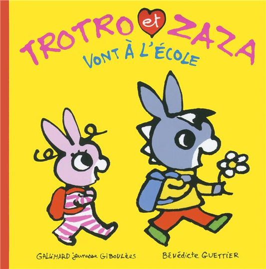 TROTRO ET ZAZA VONT A L'ECOLE