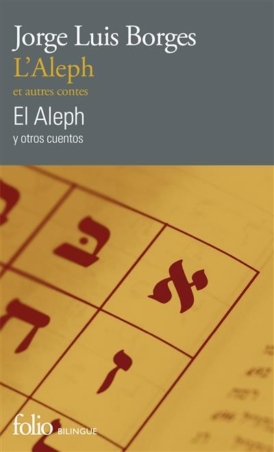 L'ALEPH ET AUTRES CONTES/EL ALEPH Y OTROS CUENTOS