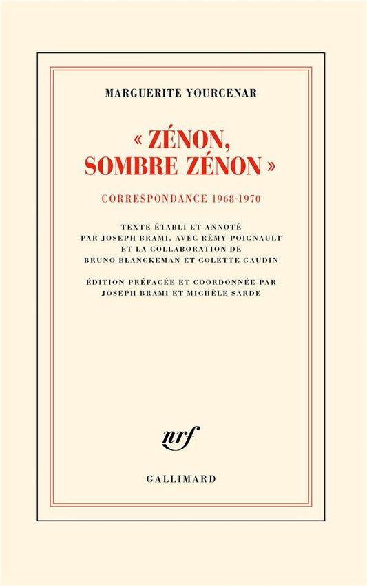 ZENON, SOMBRE ZENON - CORRESPONDANCE 1968-1970