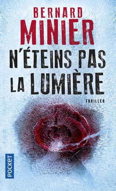 N'ETEINS PAS LA LUMIERE