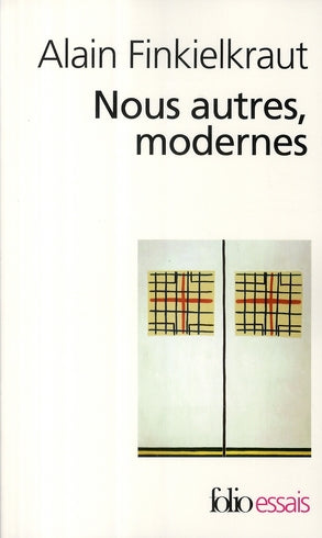NOUS AUTRES, MODERNES - QUATRE LECONS