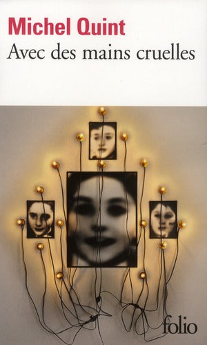 AVEC DES MAINS CRUELLES
