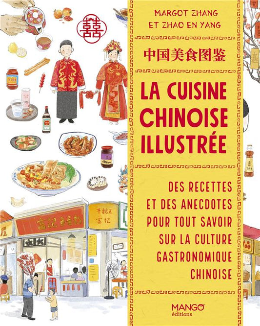 LA CUISINE CHINOISE ILLUSTREE