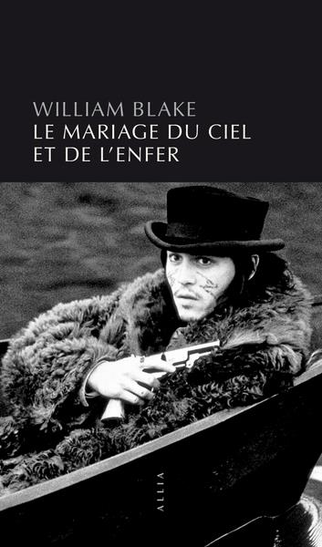 LE MARIAGE DU CIEL ET DE L'ENFER