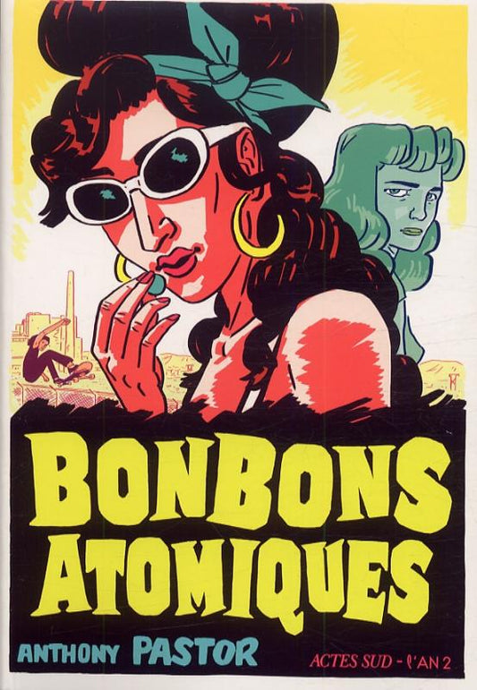 BONBONS ATOMIQUES - UNE ENQUETE DE SALLY SALINGER