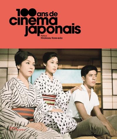 100 ANS DE CINEMA JAPONAIS