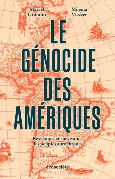 LE GENOCIDE DES AMERIQUES