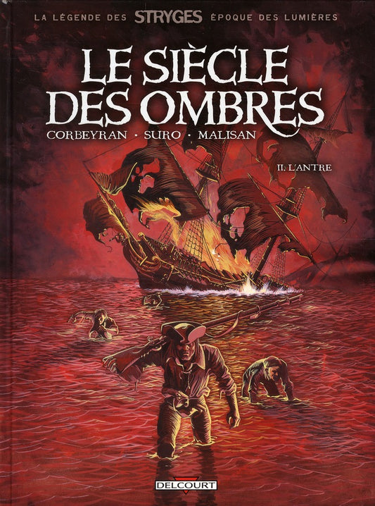LE SIECLE DES OMBRES T02 - L'ANTRE