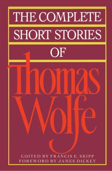 THE COMPLETE STORIES OF THOMAS WOLFE