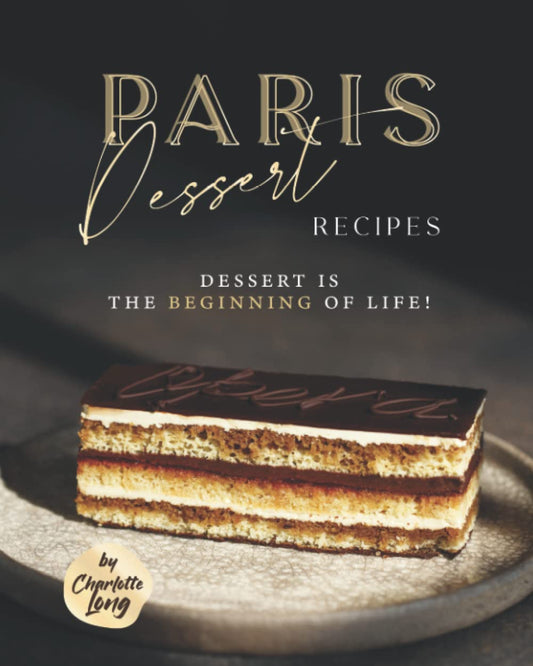 PARIS DESSERT RECIPES