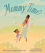 MOMMY TIME